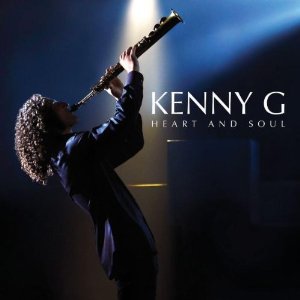 Kenny G – Heart and Soul Album Giveaway – Ends 07/13