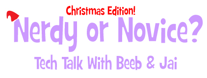 Nerdy or Novice: Christmas Edition!