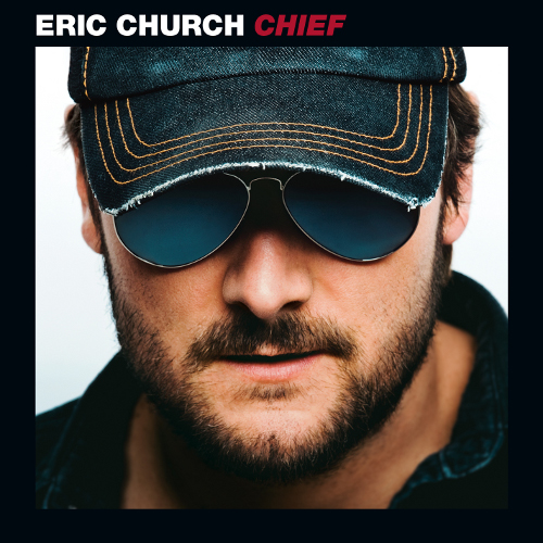 Eric Church – “Chief” Album Review