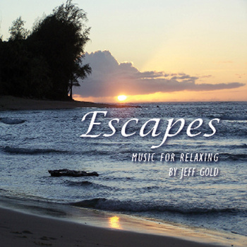 Escapes - Music for Relaxing