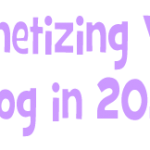 Monetizing Your Blog