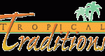 Tropical Traditions