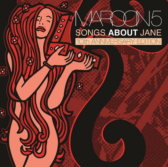 Maroon 5 â€“ â€œSongs About Janeâ€ 10th Anniversary Edition CD Giveaway – Ends 07/12