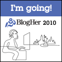 Selling My BlogHer ’10 Conference Ticket