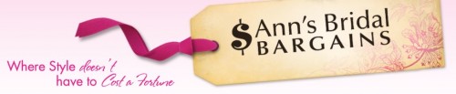 Ann’s Bridal Bargains $100 Gift Certificate Giveaway – Ends 07/20