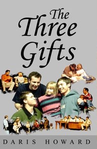 The Three Gifts by Daris Howard Giveaway – Ends 11/11 – Worldwide