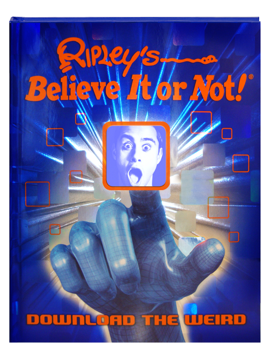 Ripleyâ€™s Believe it or Not Book: Download the Weird!