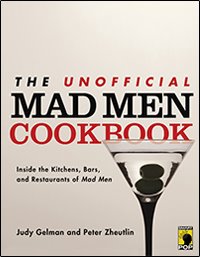 The Unofficial Mad Men Cookbook Giveaway – Ends 11/30