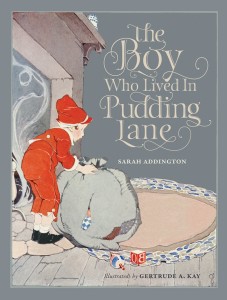The Boy Who Lived In Pudding Lane