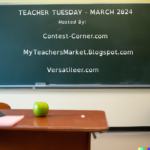 Teacher Tuesday - March 2024