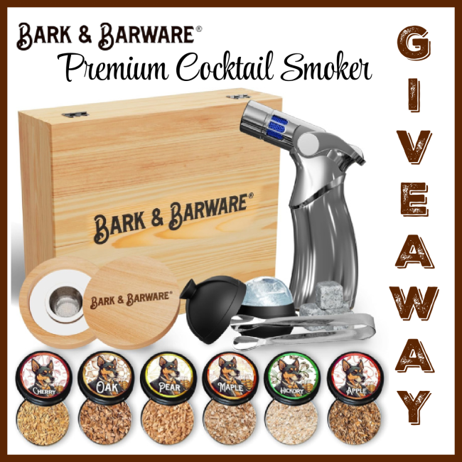 Bark & Barware Premium Cocktail Smoker Kit Giveaway – Ends 05/10/2024